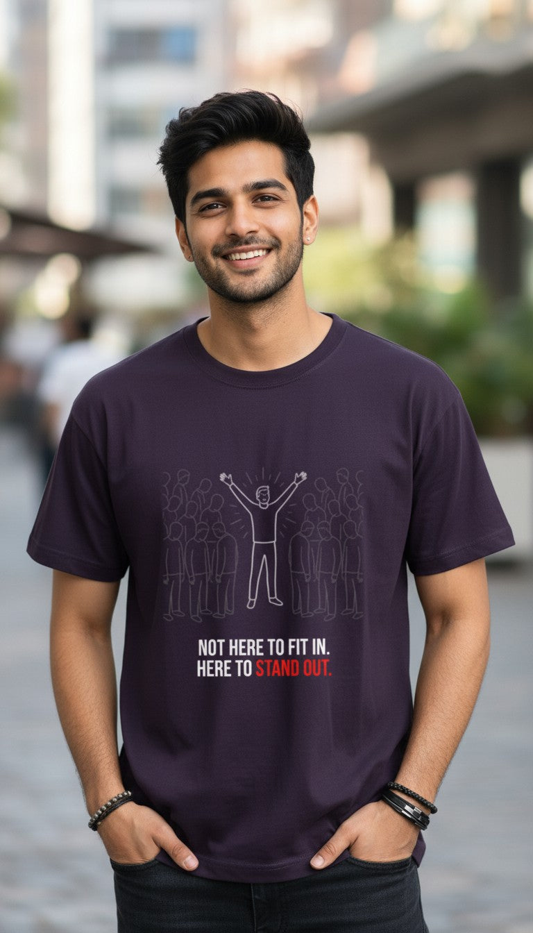Here to Stand Out Statement T-Shirt