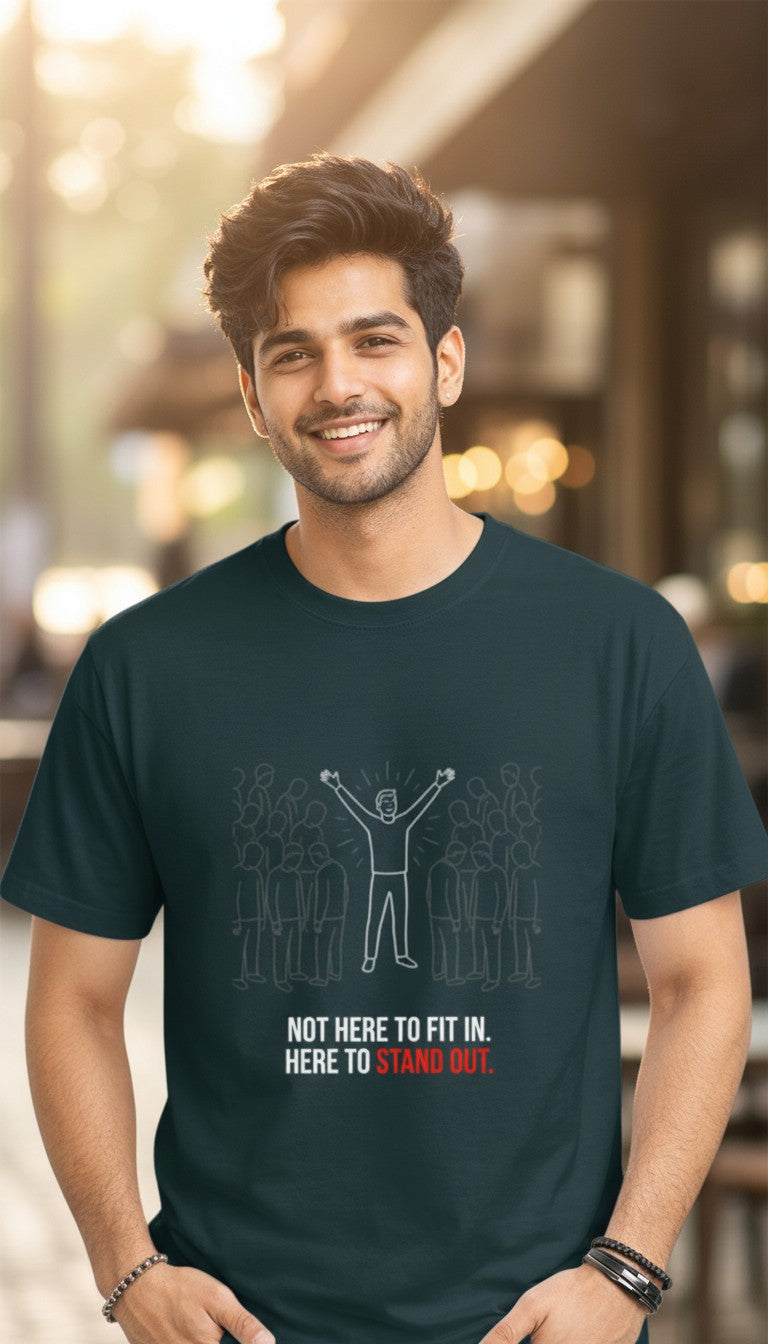 Here to Stand Out Statement T-Shirt