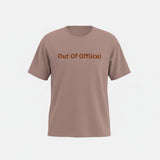 Out Of Off(ice)| Unisex T-Shirt