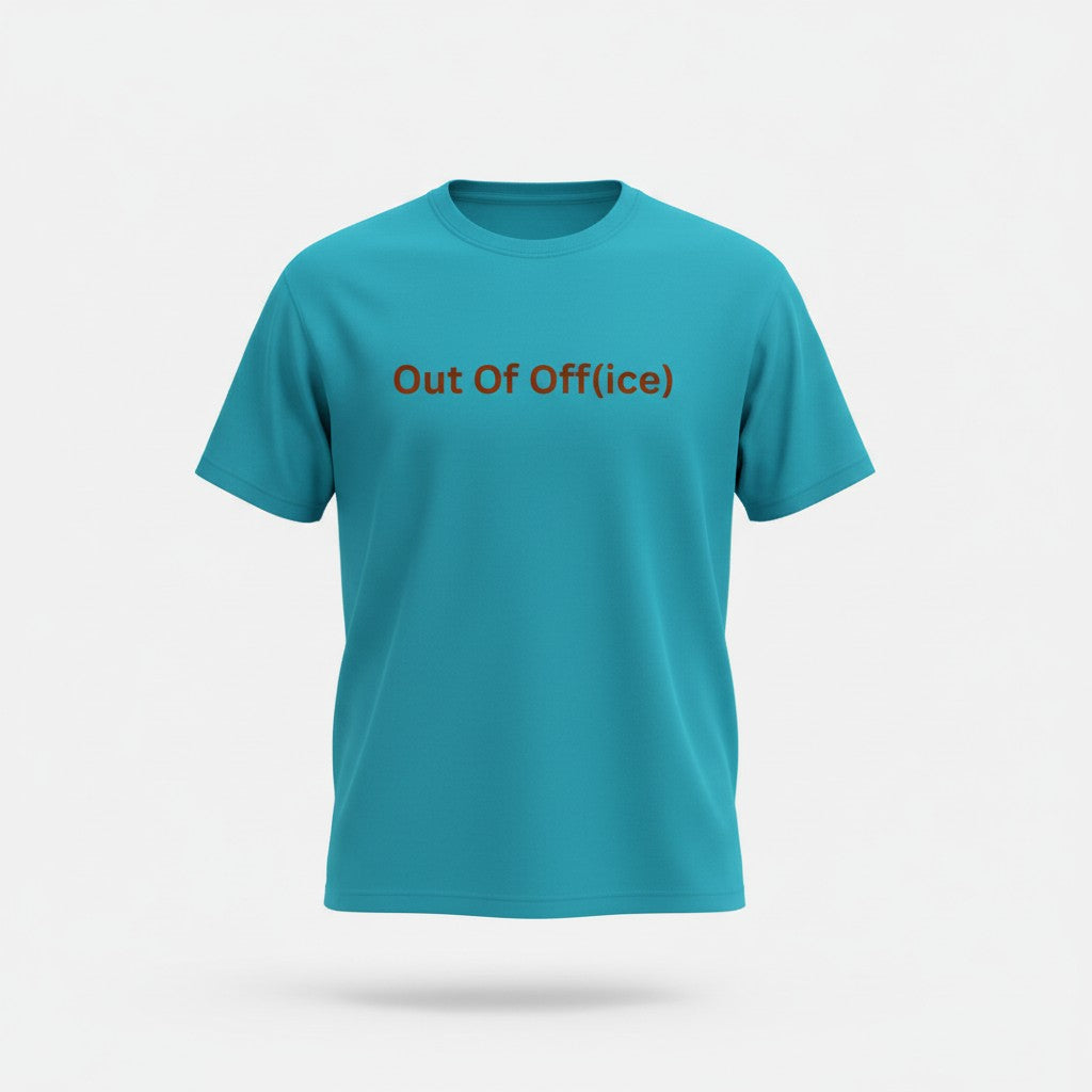 Out Of Off(ice)| Unisex T-Shirt