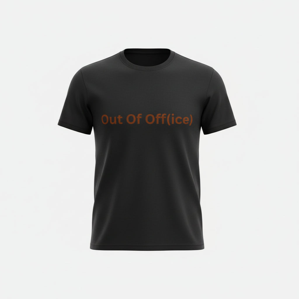 Out Of Off(ice)| Unisex T-Shirt