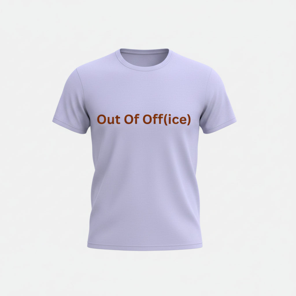 Out Of Off(ice)| Unisex T-Shirt