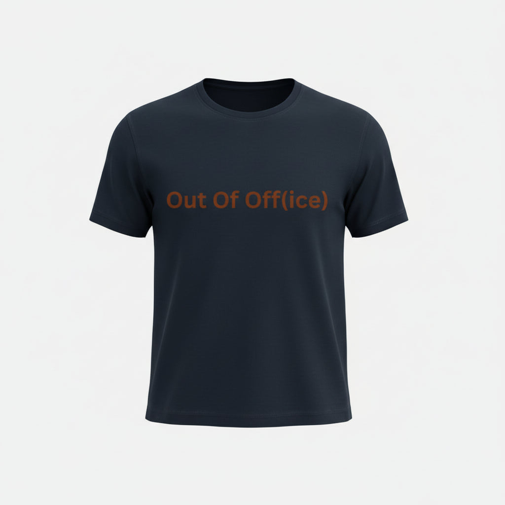 Out Of Off(ice)| Unisex T-Shirt