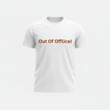 Out Of Off(ice)| Unisex T-Shirt